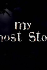 Watch My Ghost Story Watch123movies